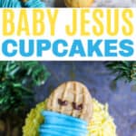 Baby Jesus Cupcakes