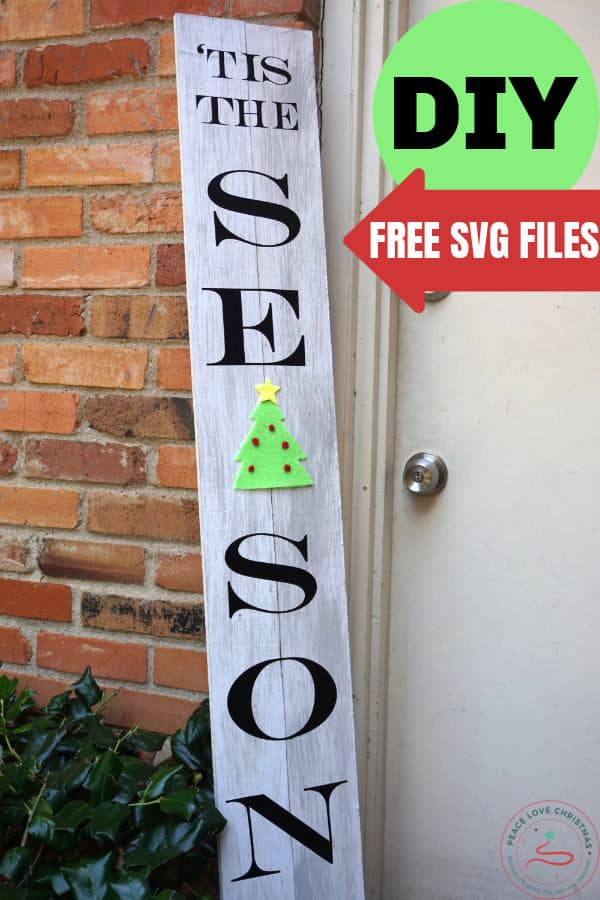 DIY Tis the Season Porch Leaner Sign