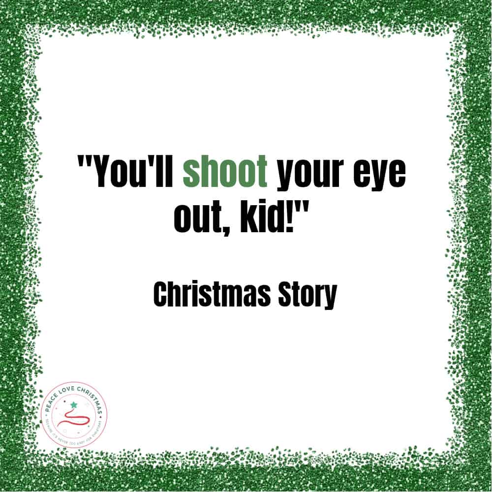 Christmas quote from A Christmas Story