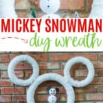 Snowman Mickey Mouse Wreath DIY
